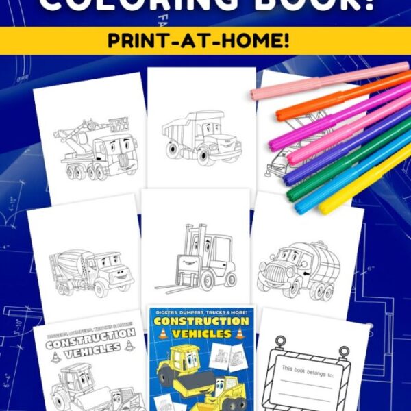 21-Page Construction Vehicle Coloring Book (Print-at-Home)