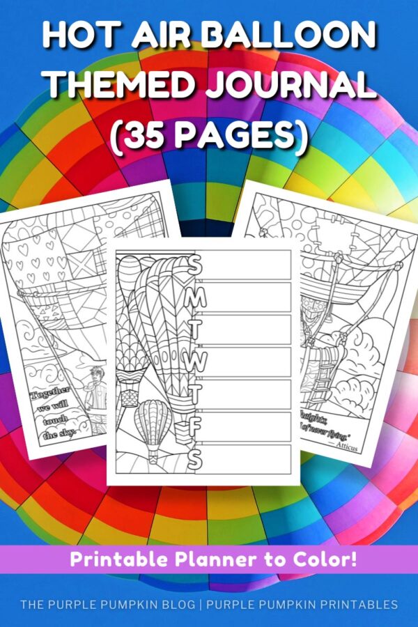 Hot Air Balloon Themed Journal (35 Pages) Printable Planner to Color