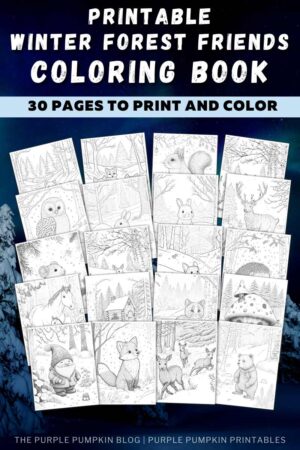 Printable Winter Forest Friends Coloring Book (30 Pages to Print and Color)