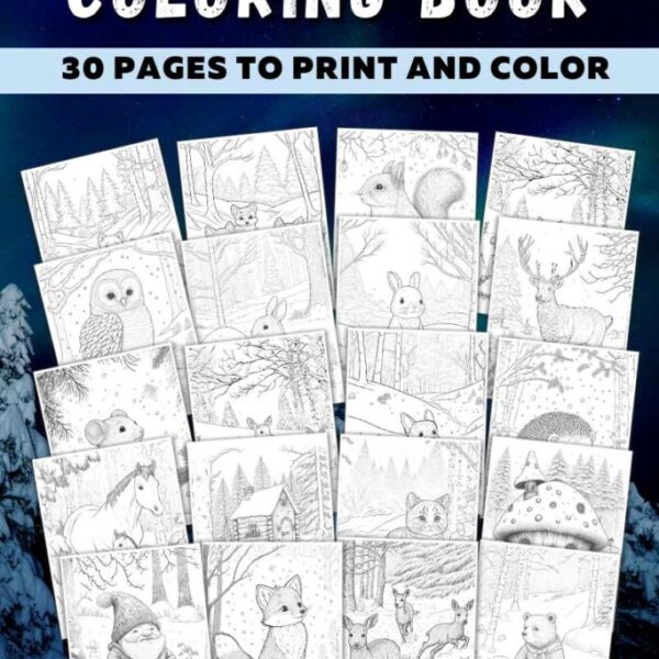 30-Page Printable Winter Forest Friends Coloring Book