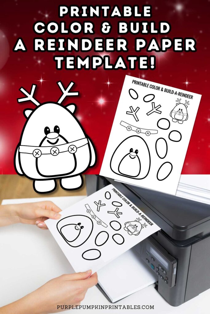 Printable Color &amp; Build a Reindeer