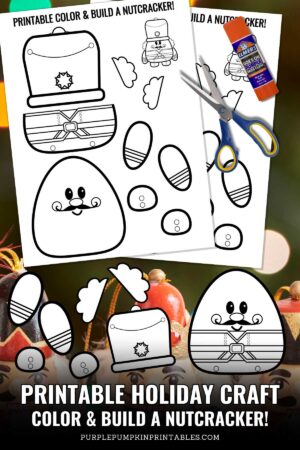 Printable Holiday Craft - Color & Build A Nutcracker