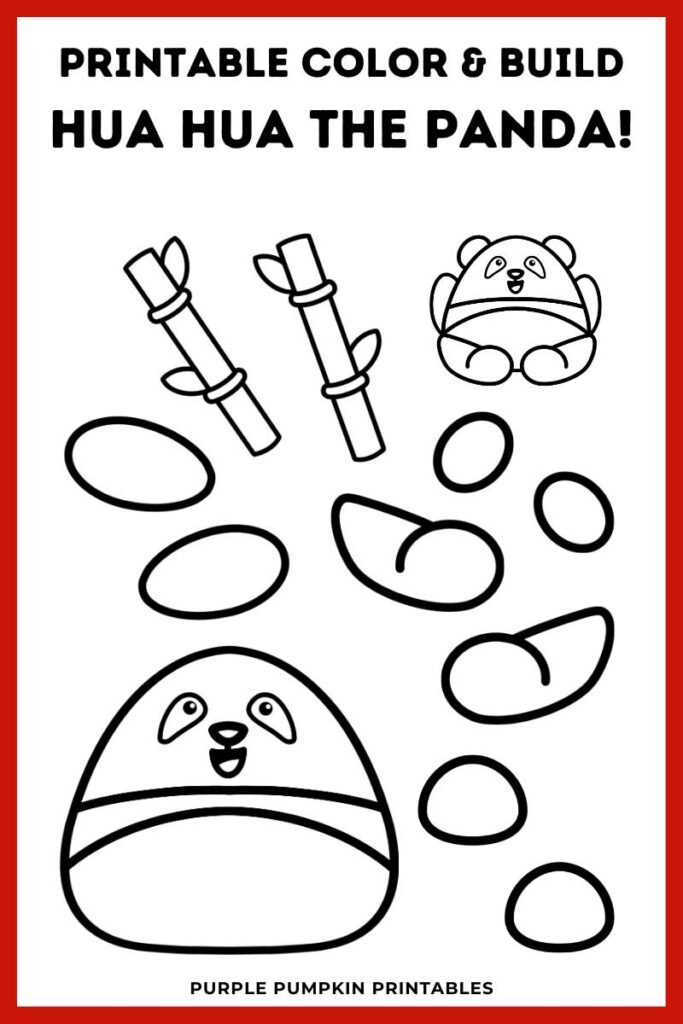 Digital mock up of the printable sheets and pieces to color and build Hua Hua the Giant Panda. Text overlay says: Printable Color & Build Hua Hua the Panda